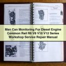 Man Can Monitoring For Diesel Engine Common Rail R6 V8 V10 V12 Series Workshop Service Repair Manual Download PDF