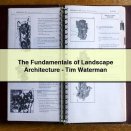 The Fundamentals of Landscape Architecture-Tim Waterman