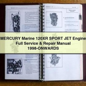 MERCURY Marine 120XR SPORT JET Engine Full Service & Repair Manual 1998-ONWARDS