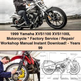 1999 Yamaha XVS1100 XVS1100L Motorcycle Factory Service/Repair/ Workshop Manual -Years 99