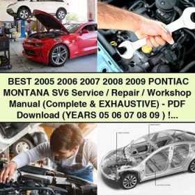 2005-2009 Pontiac Montana SV6 Service/Repair/Workshop Manual