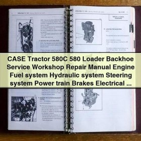 CASE Tractor 580C Loader Backhoe Service Workshop Repair Manual