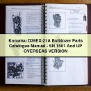 Komatsu D39EX-21A Bulldozer Parts Catalogue Manual-SN 1501 And UP OVERSEAS VERSION
