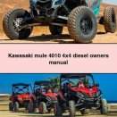 Kawasaki mule 4010 4x4 diesel owners Manual