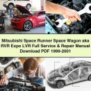 Mitsubishi Space Runner Space Wagon aka RVR Expo LVR Full Service & Repair Manual 1999-2001