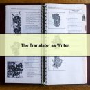 The Translator as Writer