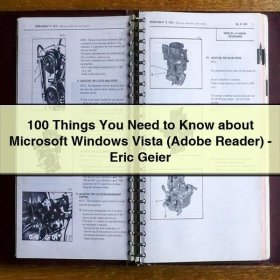 100 Things You Need to Know about Microsoft Windows Vista (Adobe Reader)-Eric Geier