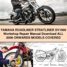 Yamaha RoadLINER STRATLINER XV1900 Workshop Repair Manual All 2006 ONWARDS ModelS COVERED