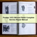 Pontiac 1972 GM and Fisher Complete Service Repair Manual