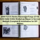 2009 Ford E-Series Passenger/Cargo (E150 E250 E450) Workshop Repair & Service Manual