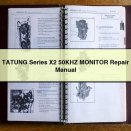 TATUNG Series X2 50KHZ MONITOR Repair Manual