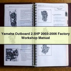 Yamaha Outboard 2.5HP 2003-2006 Factory Workshop Manual