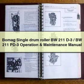 Bomag Single drum roller BW 211 D-3/BW 211 PD-3 Operation & Maintenance Manual