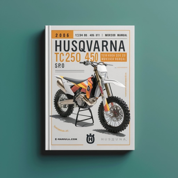 2006 Husqvarna TC250 400 450 510 TE250 400 450 510 SMR250 400 450 510 Workshop Manual