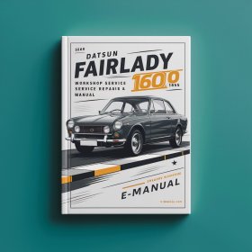 Datsun Fairlady 1600 2000 1965 Workshop Service Repair Manual