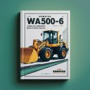 Komatsu WA500-6 Wheel Loader Complete Workshop Service Repair Manual