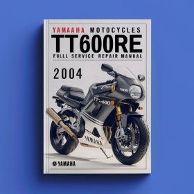 Yamaha MOTOCYCLES TT600RE 2004 Full Service Repair Manual